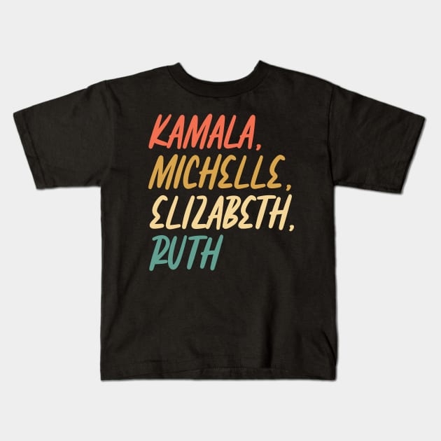 Kamala, Michelle, Elizabeth, & Ruth / Badass Feminist Political Icon Retro Sunset Kids T-Shirt by WassilArt